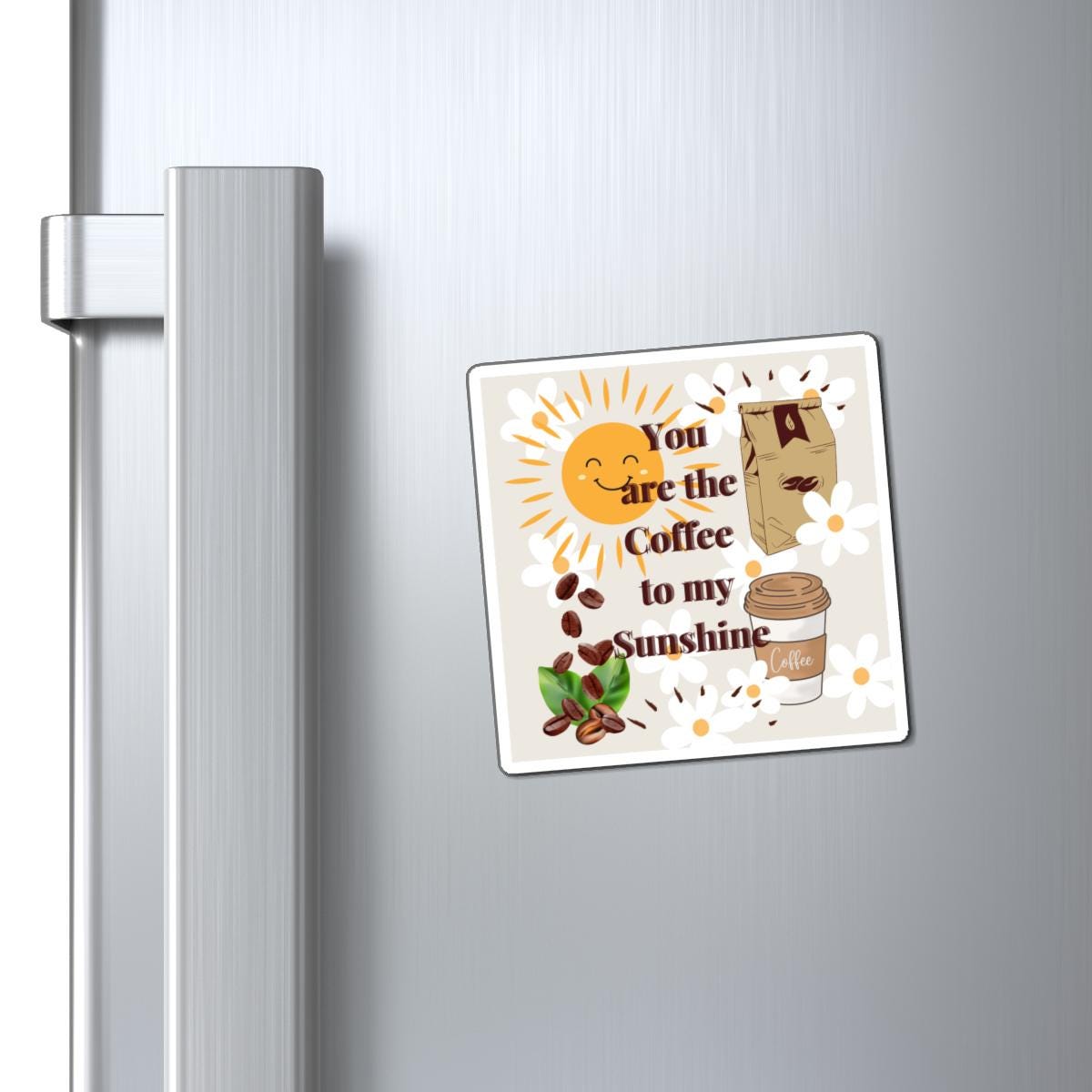 Magnets, Coffee Lover Theme, Sunshine, Romantic Humor, Kitchen Decor, Fridge Magnets, Breakfast Wake Up Gift