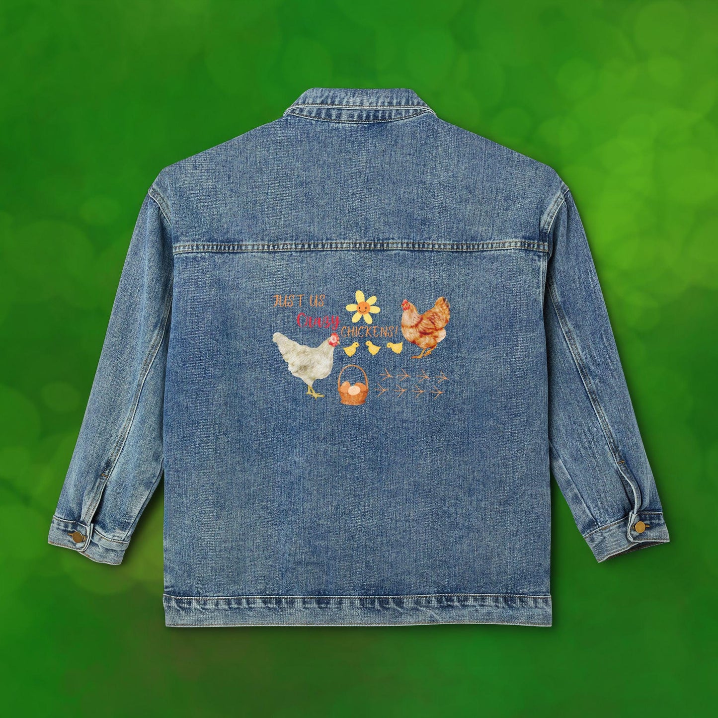 Denim Jacket, Just Us Crazy Chickens, Fun Farm Life Humor, Chicken Fan, Country Life, Women's Outerwear, Farmhouse Fashion, Barnyard Style,