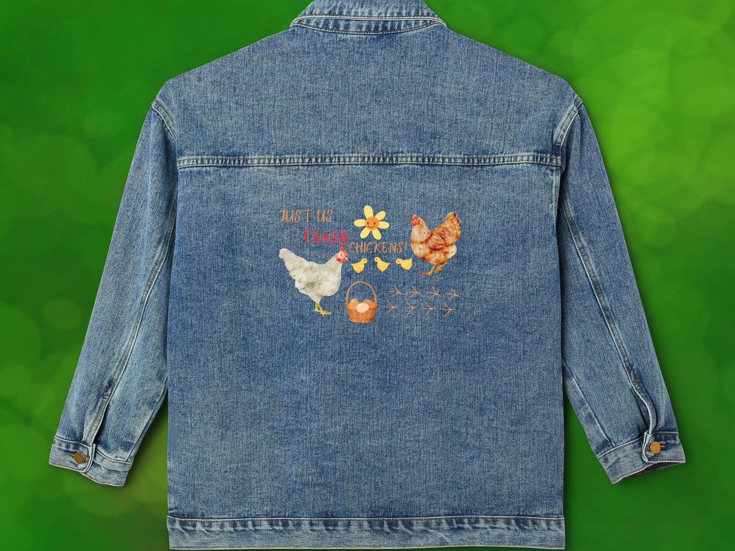 Denim Jacket, Just Us Crazy Chickens, Fun Farm Life Humor, Chicken Fan, Country Life, Women's Outerwear, Farmhouse Fashion, Barnyard Style,