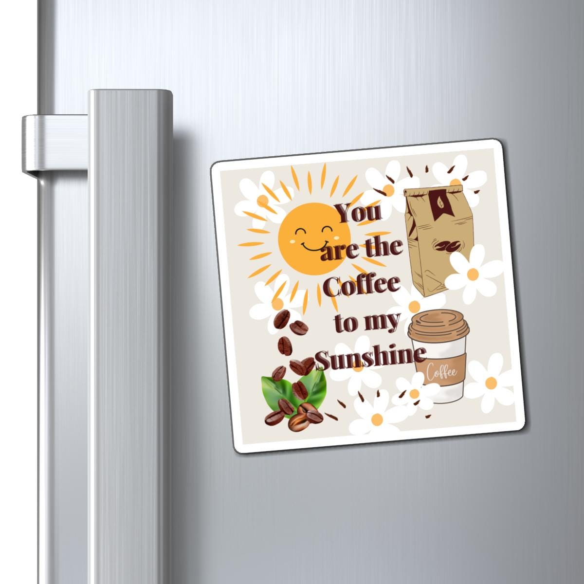 Magnets, Coffee Lover Theme, Sunshine, Romantic Humor, Kitchen Decor, Fridge Magnets, Breakfast Wake Up Gift